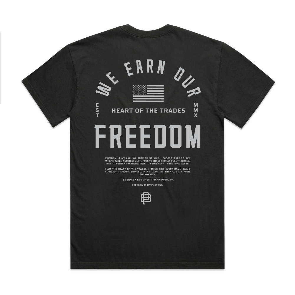 We Earn our Freedom, HD Tee, Faded Black